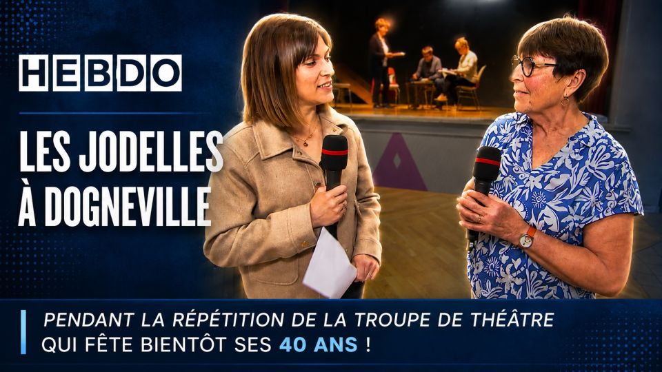 L'Hebdo : les Jodelles