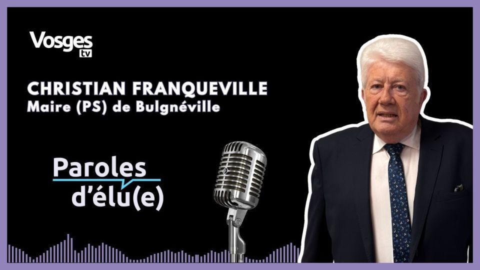 Paroles d'élu(e) avec Christian Franqueville