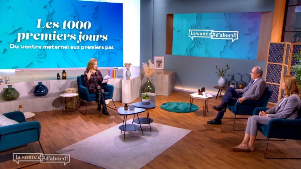 La Santé d'abord : Les 1000 premiers jours, du ventre maternel aux premiers pas