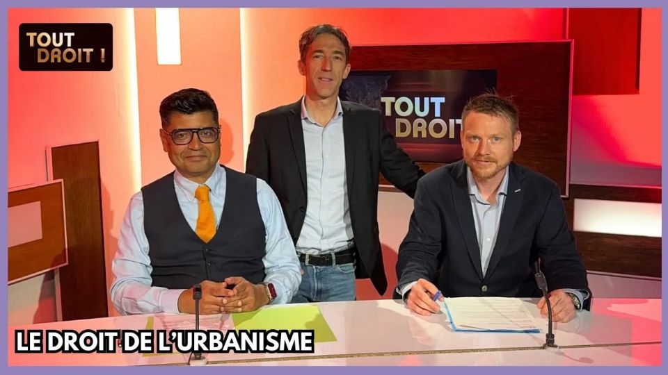 Tout droit ! Le droit de l’urbanisme