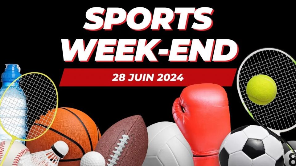 Sports week-end du 28 juin