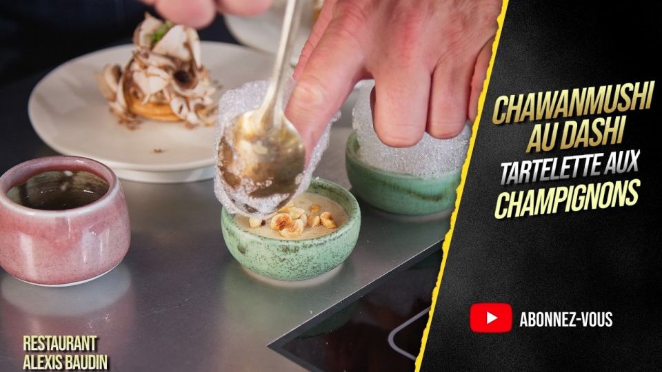 A feu doux : Restaurant Alexis Baudin #02 Chawanmushi au dashi végétal et tartelette aux champignons bruns