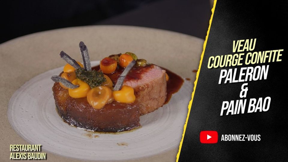 A feu doux : Restaurant Alexis Baudin #04 Veau, courge confite, paleron & pain bao