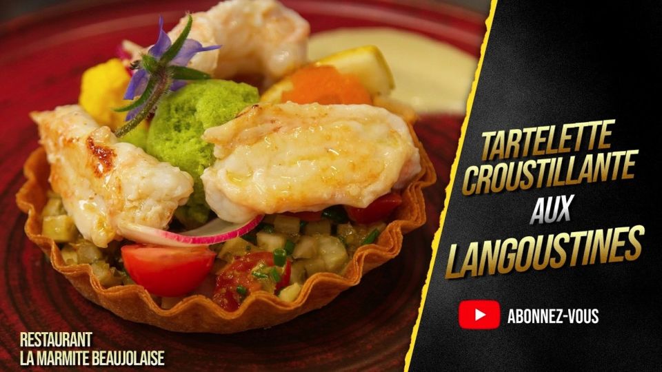 A feu doux : La Marmite Beaujolaise #2 Tartelette croustillante aux langoustines