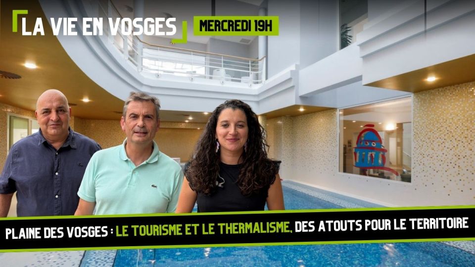 La Vie en Vosges avec Franck Perry & François Chalumeau