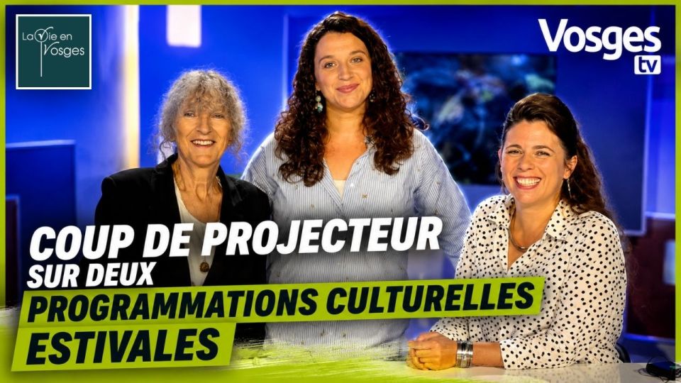 La Vie en Vosges avec Isabelle Sartori & Hélène Tisserand