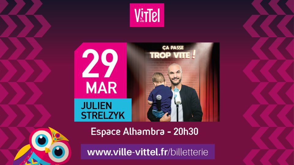 L’humoriste et comédien Julien Strelzyk à Vittel le 29 mars
