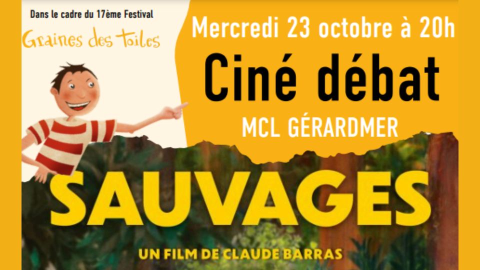 Ciné-débat autour du film Sauvages le 23 octobre à la MCL de Gérardmer