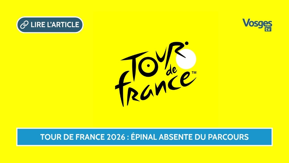 Tour de France 2026 : Épinal absente du parcours