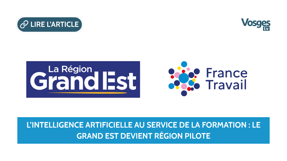 L’intelligence artificielle au service de la formation : le Grand Est devient région pilote
