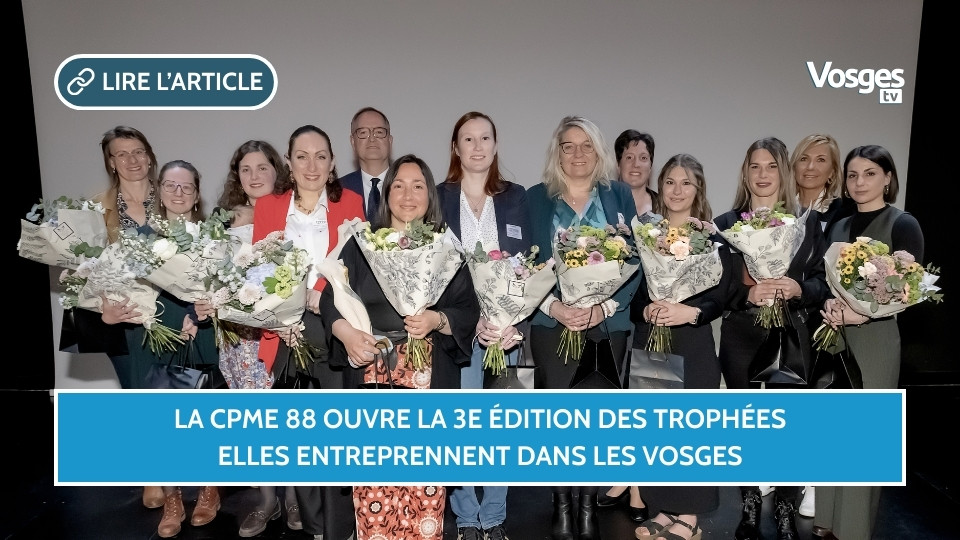 La CPME 88 ouvre la 3e édition des Trophées Elles Entreprennent dans les Vosges