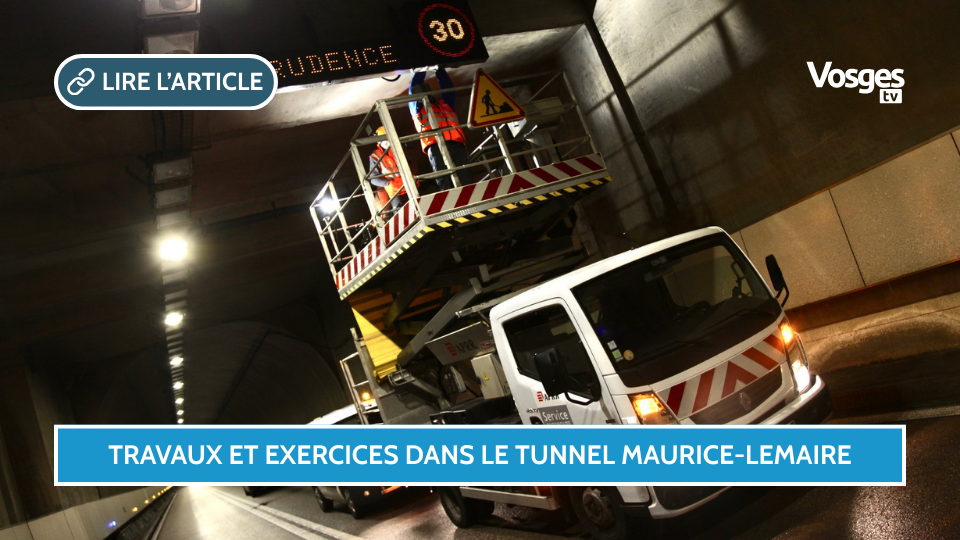 Fermeture du tunnel Maurice-Lemaire le 3 et 4 décembre de 21H à 5H