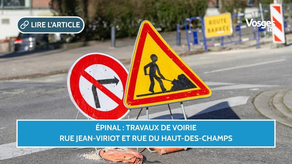 Épinal : travaux de voirie rue Jean-Viriot et rue du Haut-des-Champs