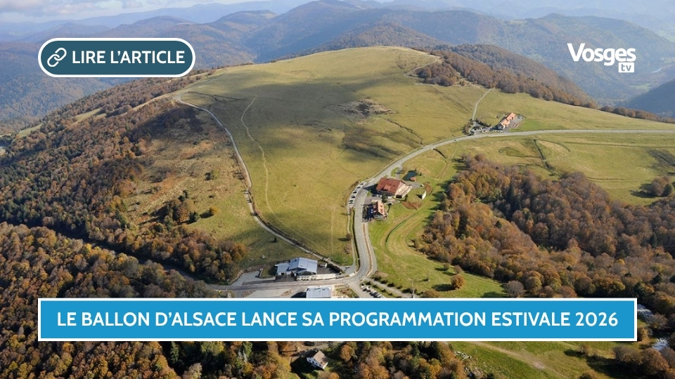 Le Ballon d’Alsace lance sa programmation estivale 2026