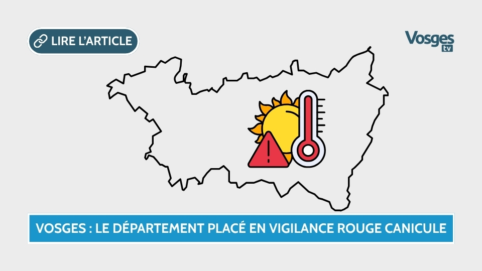 Vosges : le département placé en vigilance rouge canicule