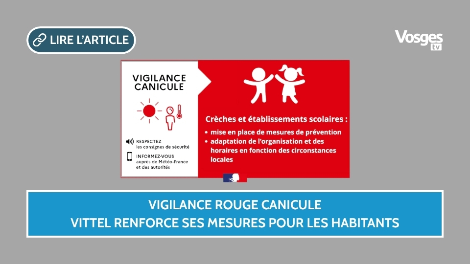 Vigilance rouge canicule : Vittel renforce ses mesures pour les habitants