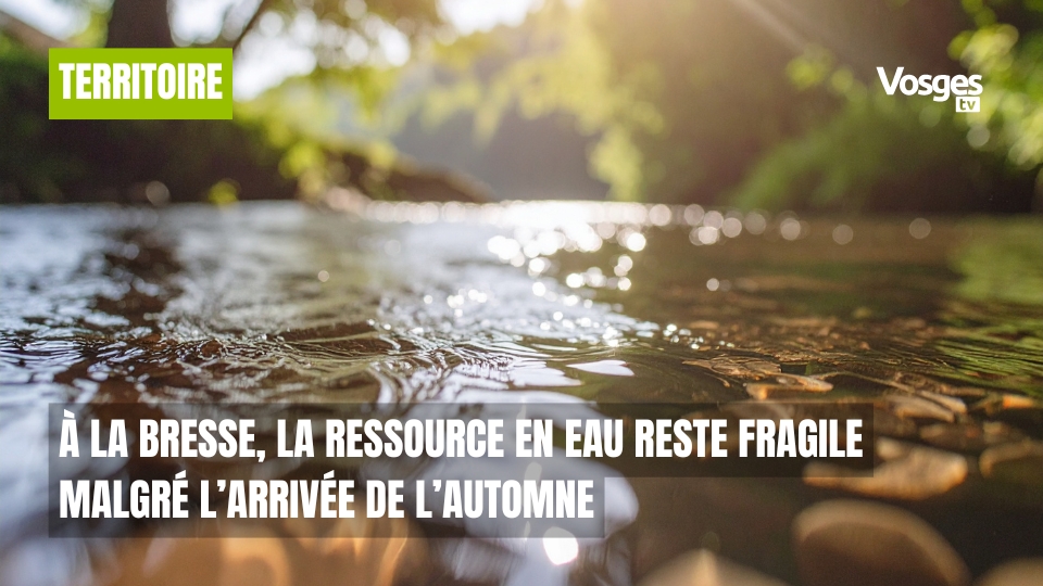 À La Bresse, la ressource en eau reste fragile malgré l’arrivée de l’automne