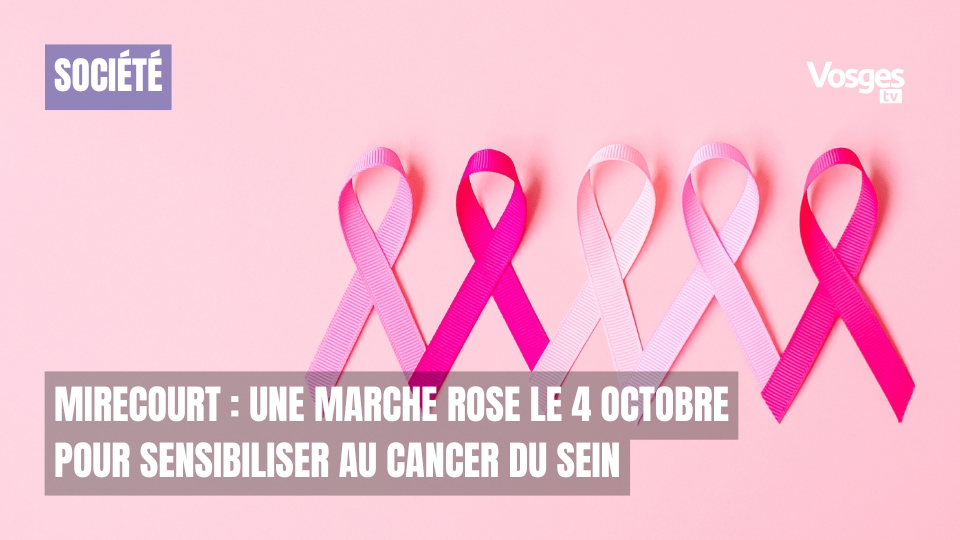 Mirecourt : une Marche Rose le 4 octobre pour sensibiliser au cancer du sein