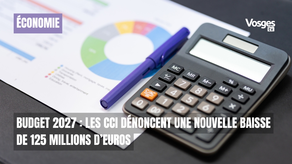 Budget 2027 : les CCI dénoncent une nouvelle baisse de 125 millions d’euros