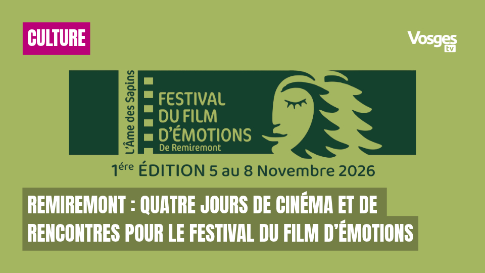 Remiremont : quatre jours de cinéma et de rencontres pour le Festival du Film d’Émotions