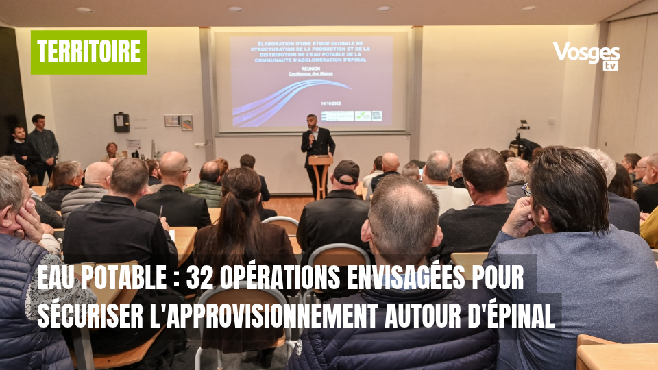 Eau potable : 32 opérations envisagées pour sécuriser l'approvisionnement autour d'Épinal