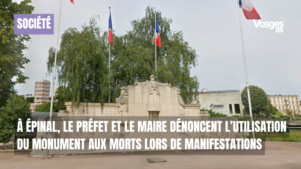 À Épinal, le préfet et le maire dénoncent l’utilisation du monument aux morts lors de manifestations