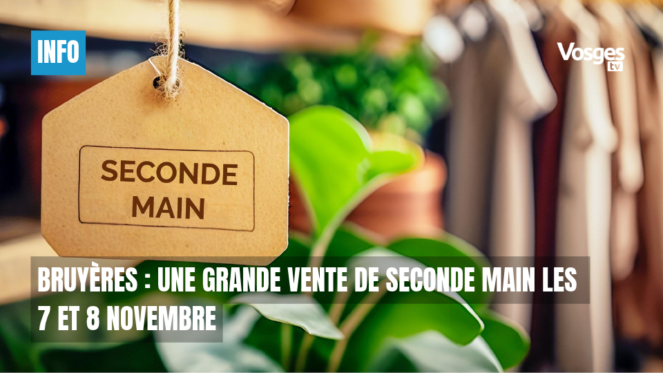 Bruyères : une grande vente de seconde main les 7 et 8 novembre